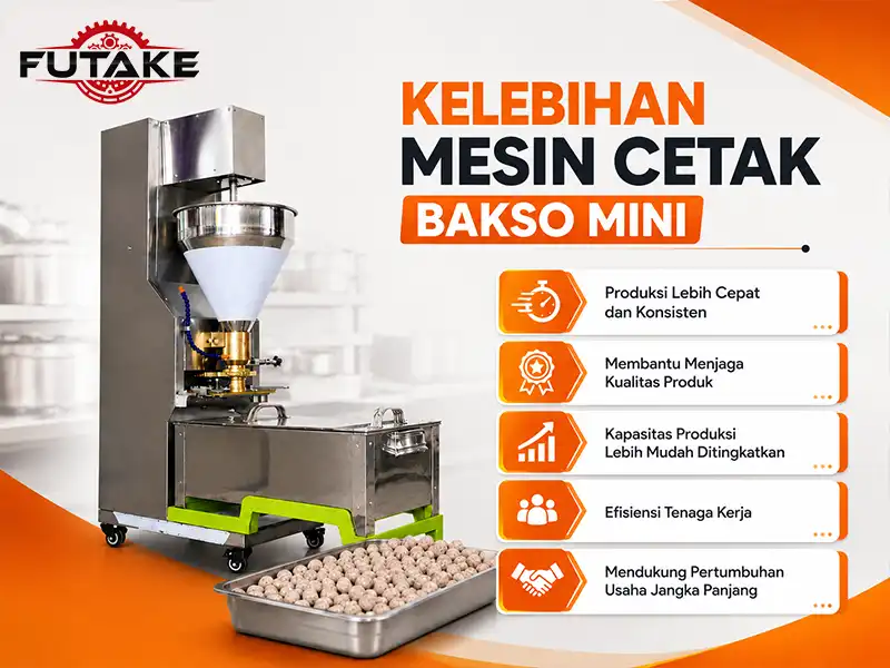 Mesin cetak bakso mini menghasilkan bakso dengan ukuran lebih seragam dan produksi lebih efisien.