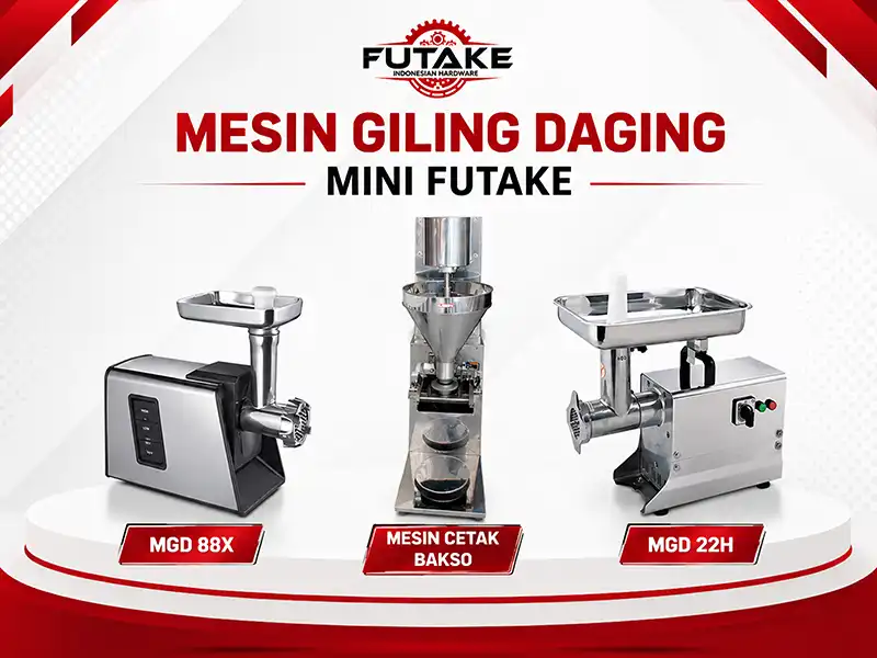 Mesin giling daging mini Futake untuk kebutuhan produksi usaha kuliner