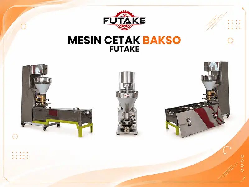 daftar mesin pencetak bakso yang ada di futake