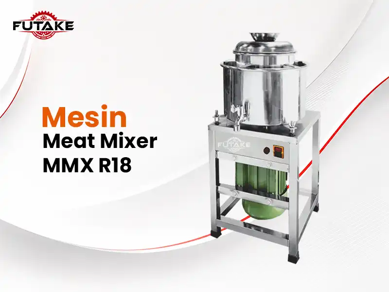 mesin meat mixer untuk mengaduk adonan dengan menggunakan mesin agar lebih efisien